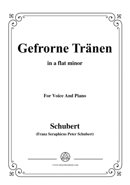 Schubert-Gefrorne Tränen,from 'Winterreise',Op.89(D.911) No.3,in a flat minor,for Voice&Piano (arr. MSM)