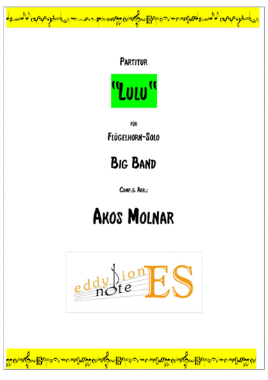 Lulu, Solo for Flugelhorn and Big Band