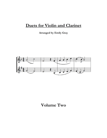 Duets for Violin and Clarinet, Volume Two (arr. Emily Gray)