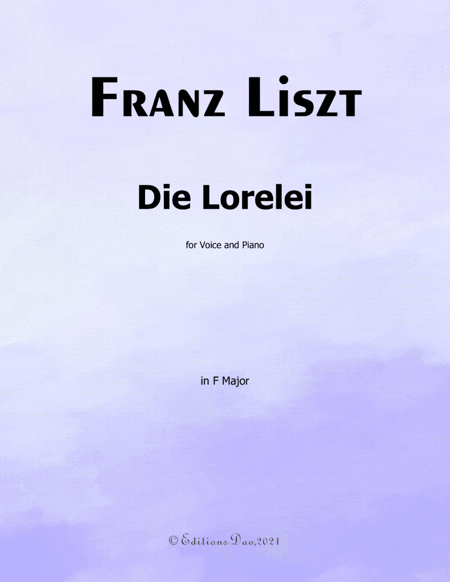 Die Lorelei, by Liszt, S.273, in F Major (arr. Editions Dao)