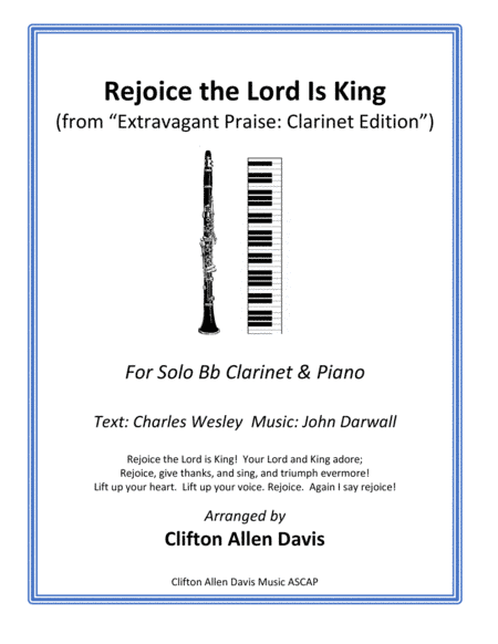 Rejoice the Lord Is King (For Solo Bb Clarinet & Piano) arr. by Clifton Davis (arr. Clifton Davis ASCAP)