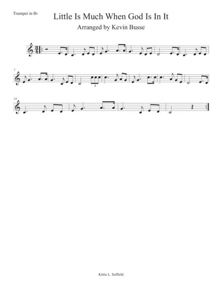 Little Is Much When God Is In It (Easy key of C) - Trumpet (arr. Kevin Busse)