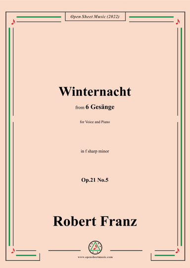 Franz-Winternacht,in f sharp minor,Op.21 No.5,for Voice and Piano (arr. OSM Press)