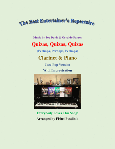 Quizas, Quizas, Quizas (perhaps, Perhaps, Perhaps) (arr. Fishel Pustilnik)