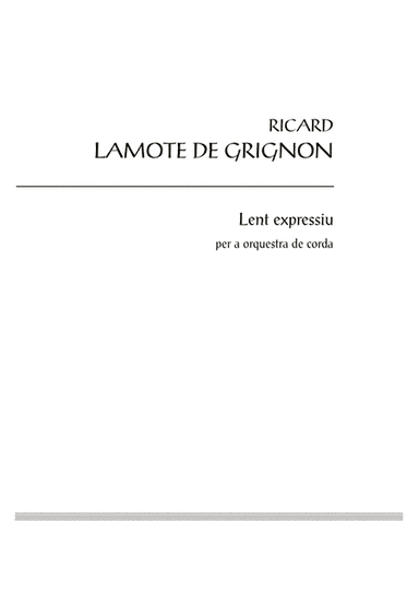 Lent expressiu