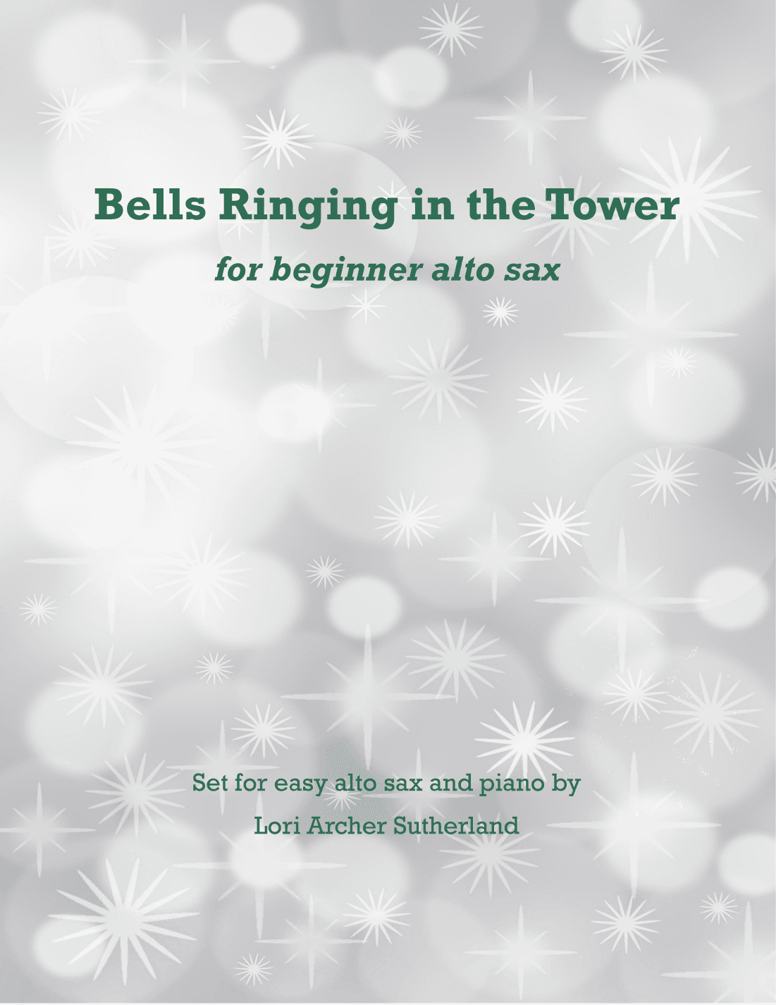 Bells Ringing in the Tower (arr. Lori Archer Sutherland)