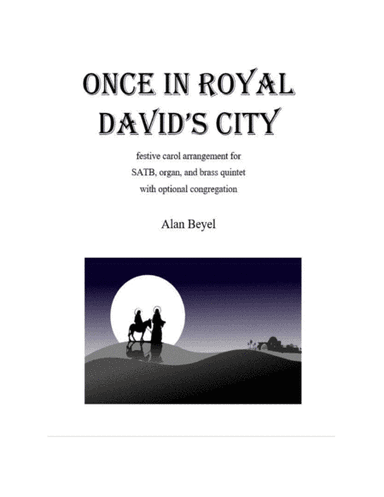 Once in Royal David's City Instrumental Pack (organ, brass quintet, and optional congregation) (arr. Alan Beyel)