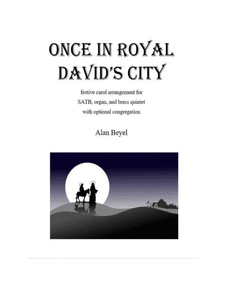 Once in Royal David's City Instrumental Pack (organ, brass quintet, and optional congregation) (arr. Alan Beyel)