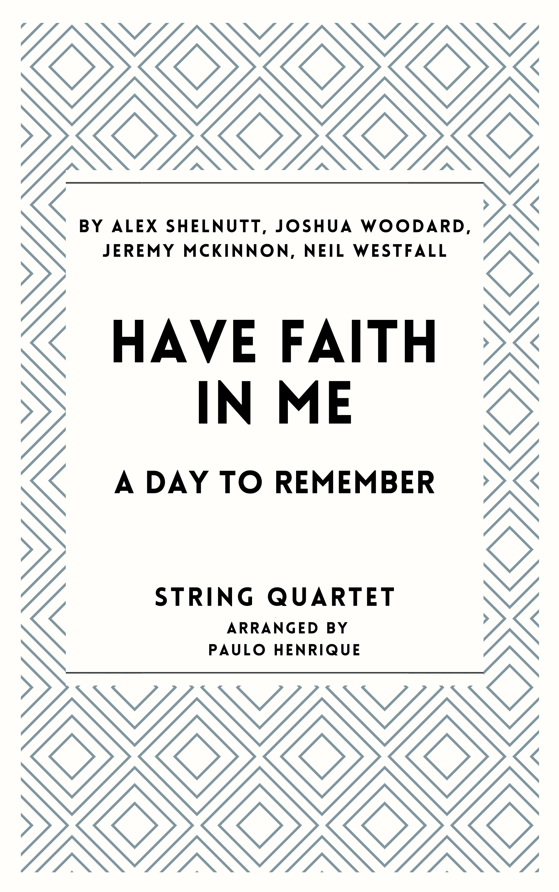 Have Faith In Me (arr. Paulo Henrique)