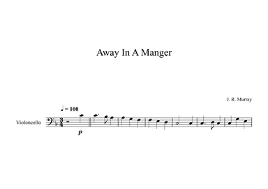 Away In A Manger, James Ramsey Murray (Cello) (arr. Digital Book Music)