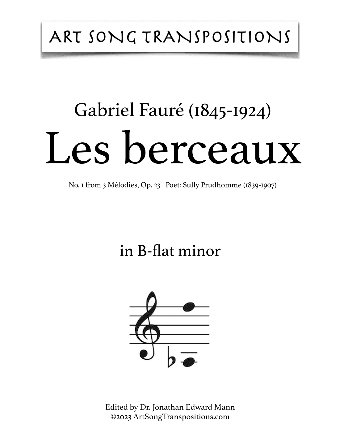 FAURÉ: Les berceaux, Op. 23 no. 1 (transposed to B-flat minor) (arr. ArtSongTranspositions.com)