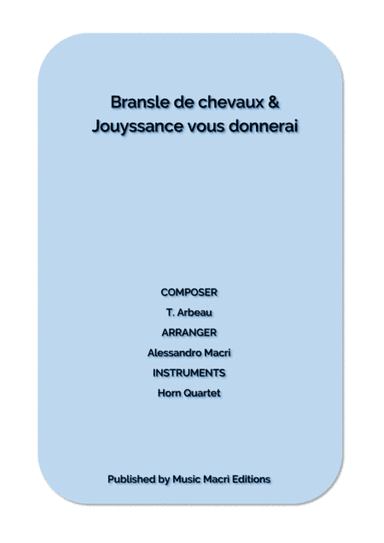 Bransle de chevaux & Jouyssance vous donnerai by T. Arbeau (arr. Alessandro Macrì)