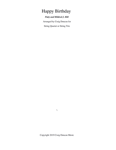 Happy Birthday for string Quartet or Trio (arr. Craig Duncan Music)
