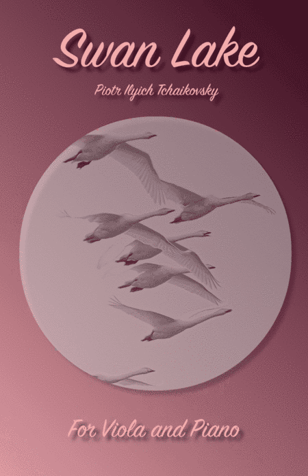 Swan Lake Theme, for Solo Viola and Piano (arr. David McKeown)