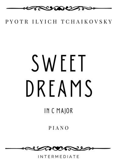 Tchaikovsky - Sweet Dreams (Douce Rêverie) in C Major - Intermediate (arr. Piacere Music Sheets)