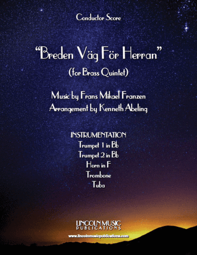 Breden Väg För Herran (Prepare the Royal Highway) (for Brass Quintet & optional Organ) (arr. Kenneth Abeling)