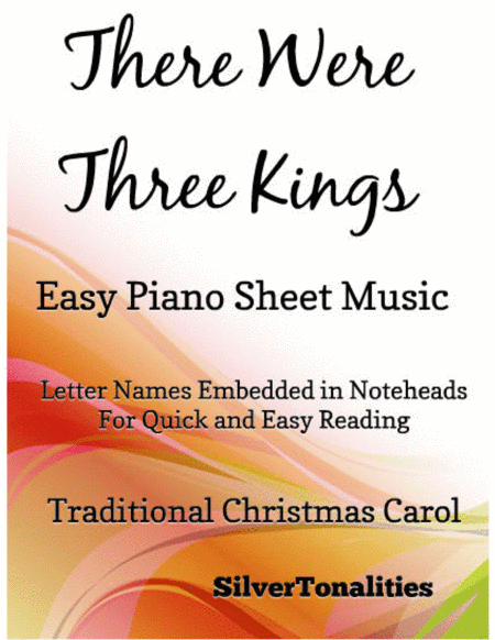 There Were Three Kings Easy Piano Sheet Music (arr. SilverTonalities)