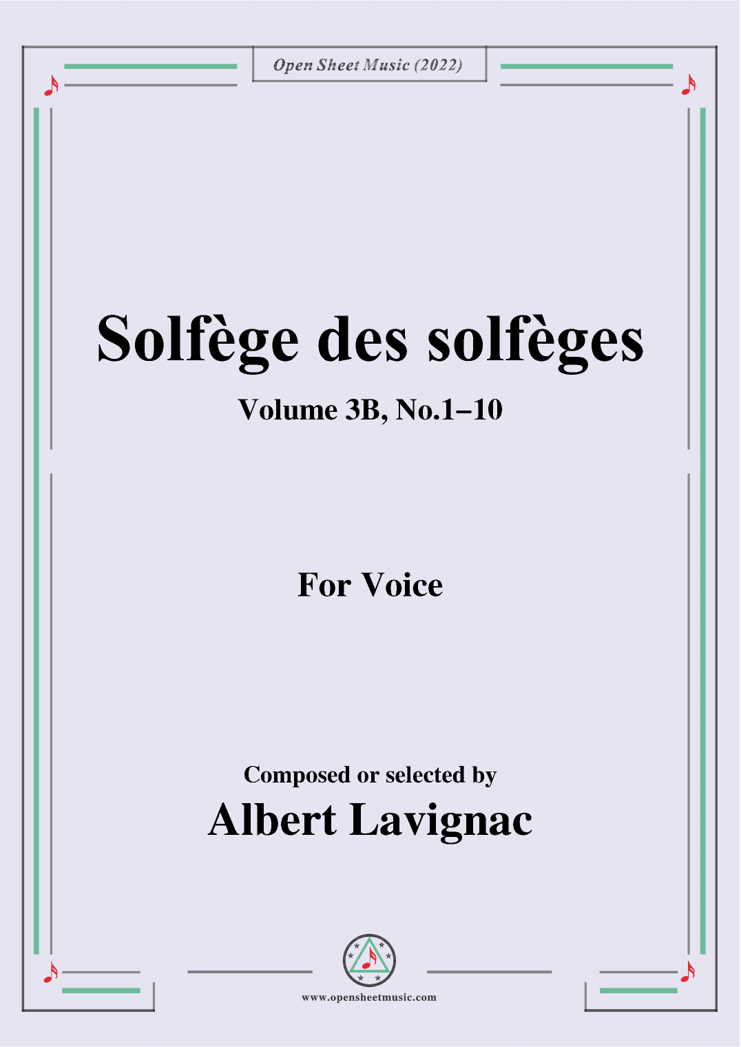 Lavignac-Solfege des solfeges,Volum 3B No.1-10,for Voice (arr. OSM Press)