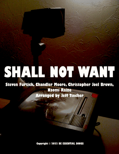 Shall Not Want (arr. Jeff Tincher)