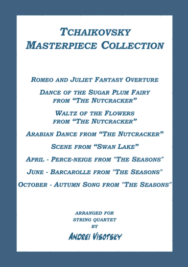 Tchaikovsky Masterpiece Collection (arr. A. Visotsky)