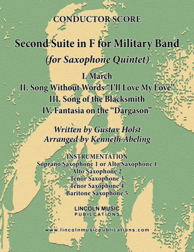 Holst - Second Suite for Military Band in F (for Saxophone Quintet SATTB or AATTB) (arr. Kenneth Abeling)