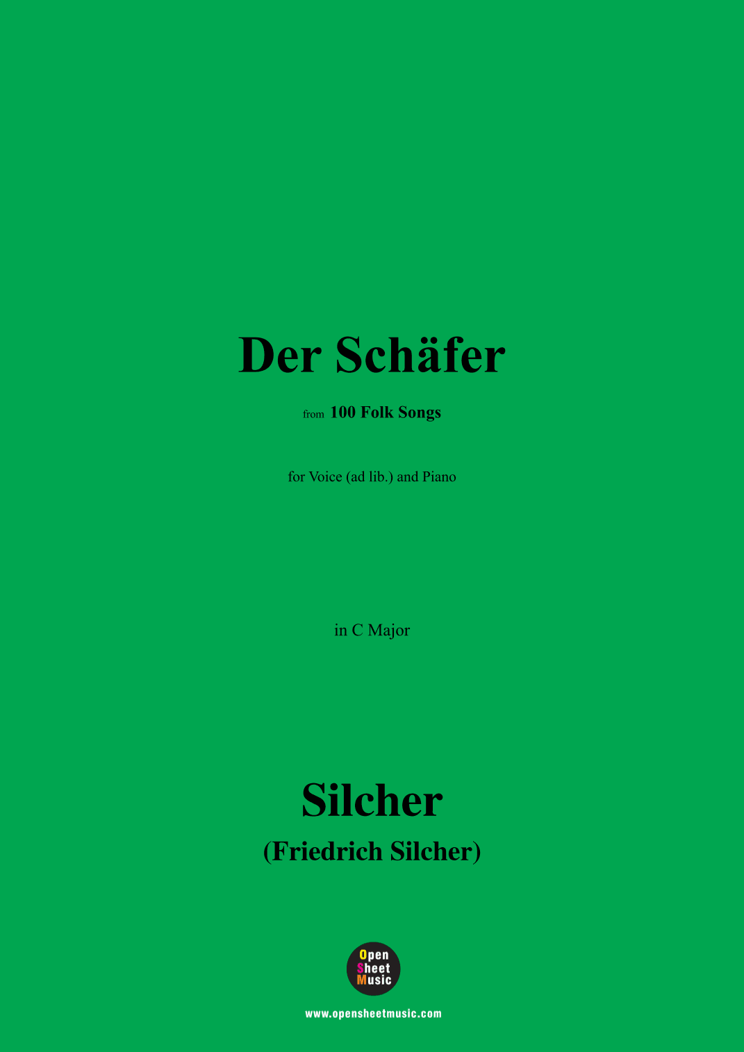 Silcher-Der Schäfer,for Voice(ad lib.) and Piano (arr. OSM Press)
