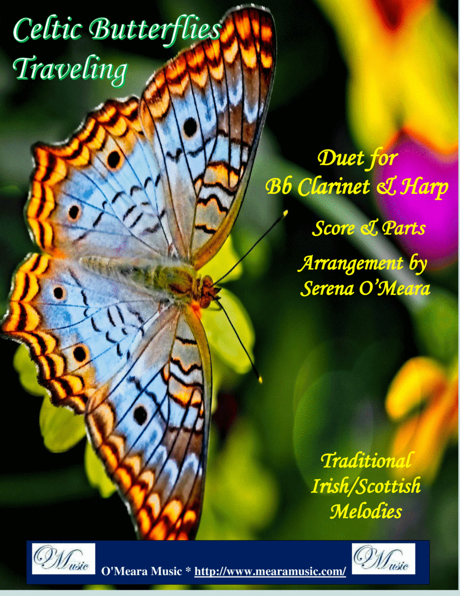 Celtic Butterflies Traveling, Duet for Bb Clarinet and Harp (arr. Serena O'Meara)