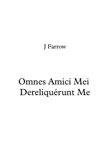 Omnes amici mei...