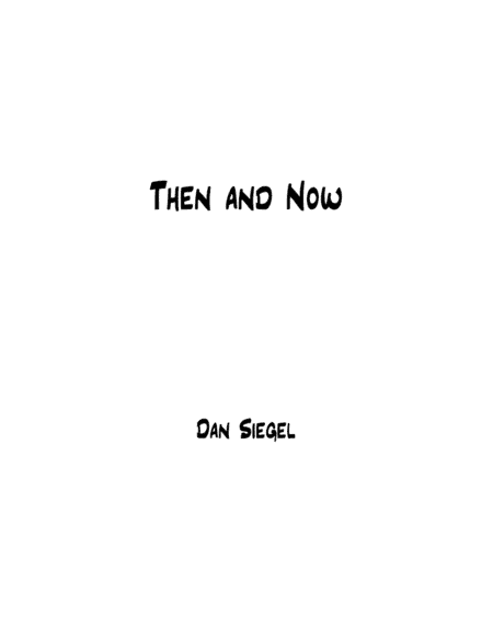 Then And Now