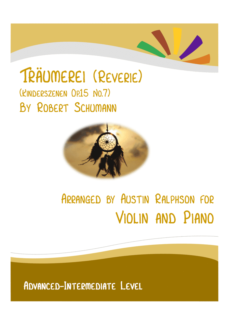 Traumerei (Kinderszenen No.7) - violin and piano with FREE BACKING TRACK to play along (arr. Austin Ralphson)