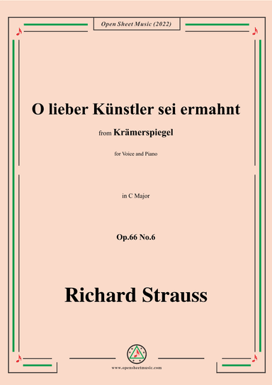 Richard Strauss-O lieber Künstler sei ermahnt,in C Major,Op.66 No.6 (arr. OSM Press)