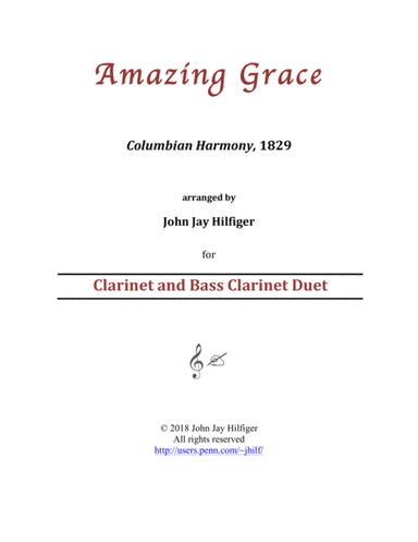 Amazing Grace for Clarinet and Bass Clarinet (arr. John Jay Hilfiger)