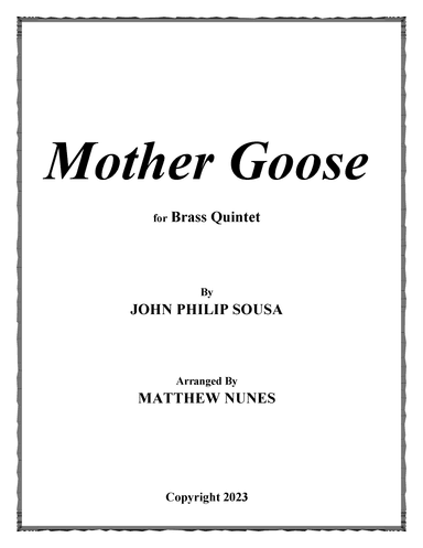Mother Goose (arr. Matthew Nunes)