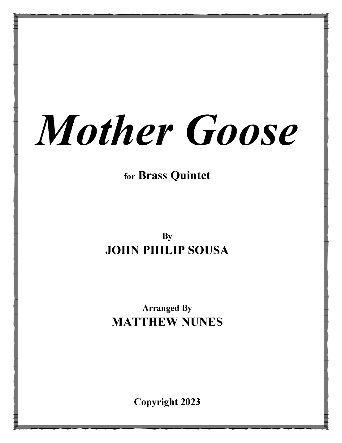 Mother Goose (arr. Matthew Nunes)