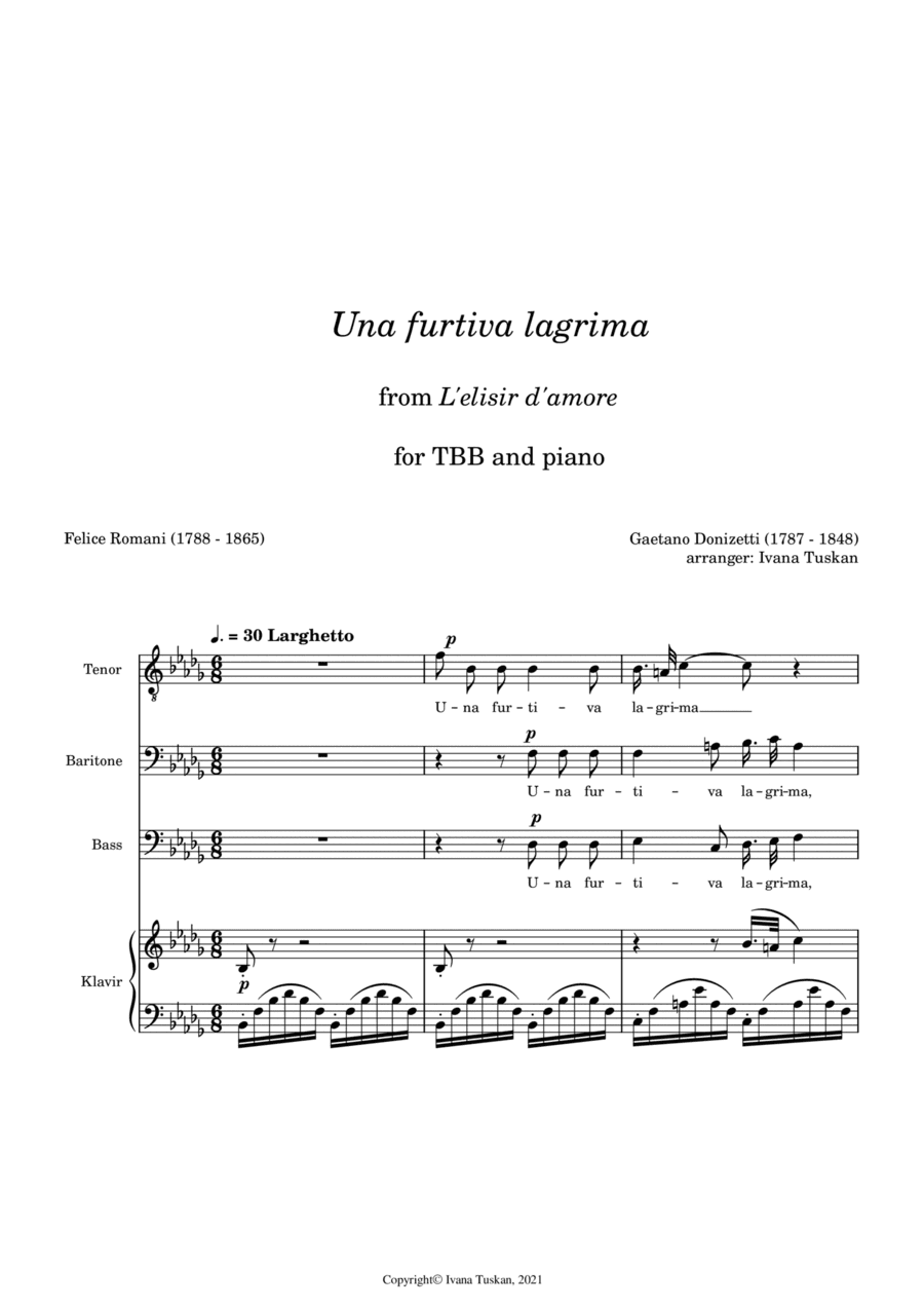 Una furtiva lagrima, for TBB a cappella, B flat minor (arr. Ivana Tuskan)