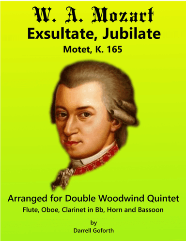 Mozart: Exsultate, jubilate for Woodwind Quintet (arr. Darrell Goforth)