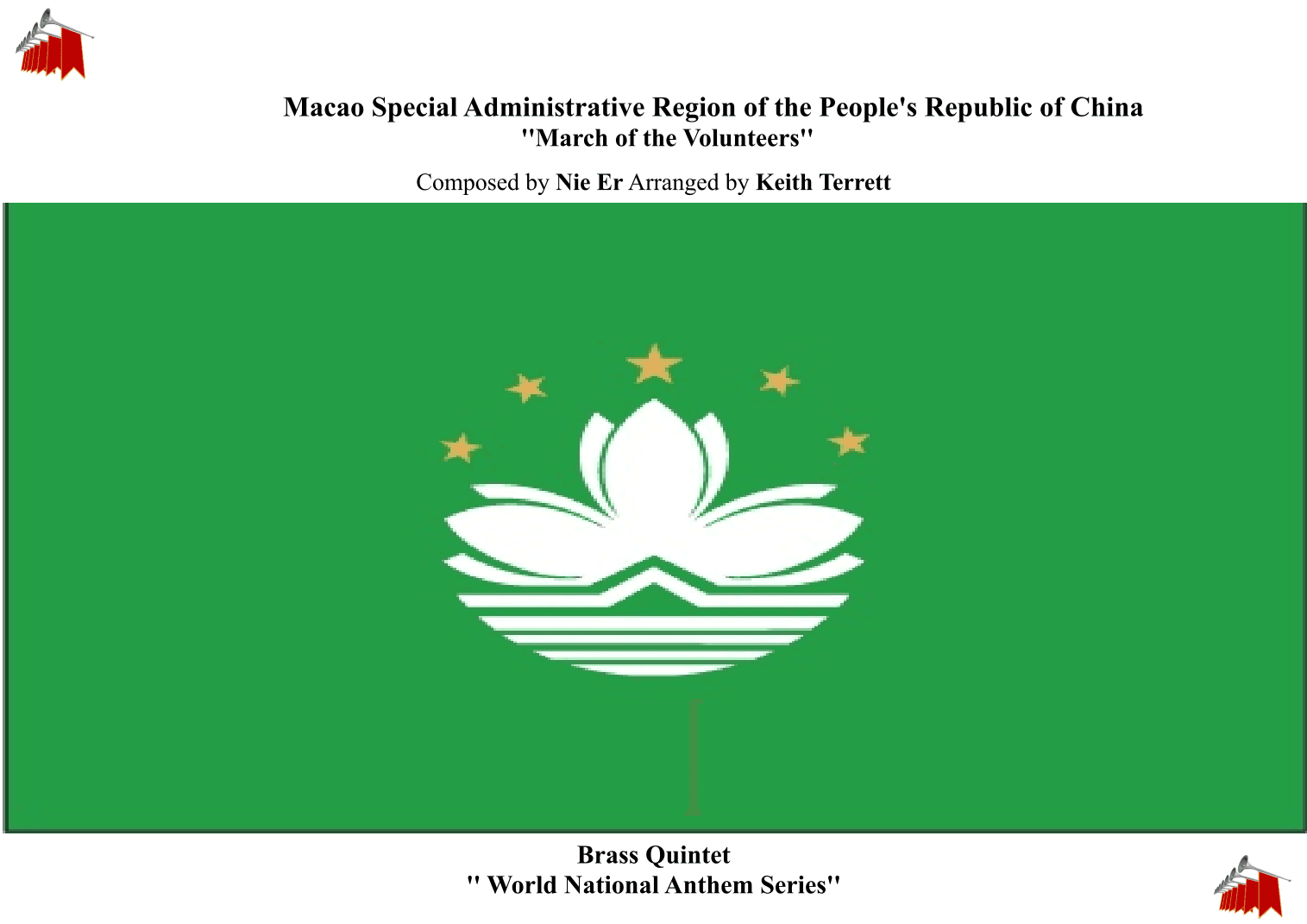 Macao Special Administrative Region of the People's Republic of China Regional Anthem for Brass (arr. Keith Terrett)