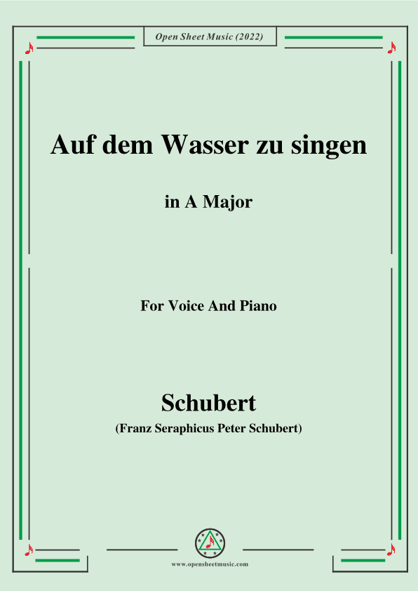 Schubert-Auf dem Wasser zu singen in A Major,for voice and piano (arr. MSM)