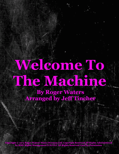 Welcome To The Machine (arr. Jeff Tincher)
