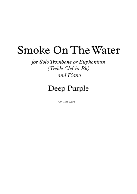 Smoke On The Water (arr. Tim Curd.)