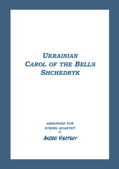 Carol of the Bells - Shchedryk (arr. A. Visotsky)