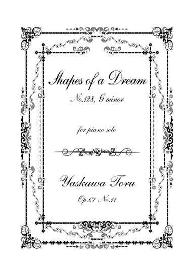 Shapes of a Dream No.128, G minor, Op.67 No.11