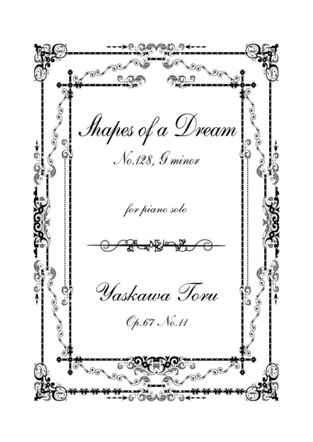 Shapes of a Dream No.128, G minor, Op.67 No.11
