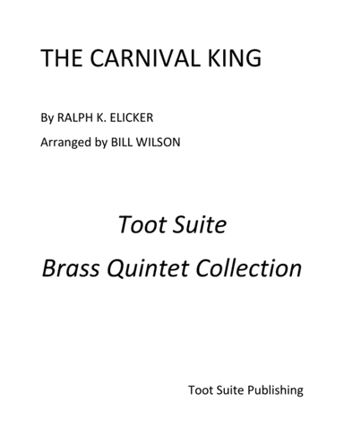 The Carnival King (arr. Bill Wilson)