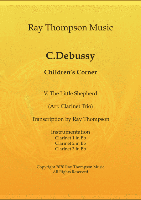 Debussy: Children's Corner No.5 "The Little Shepherd" - clarinet trio (arr. Ray Thompson)