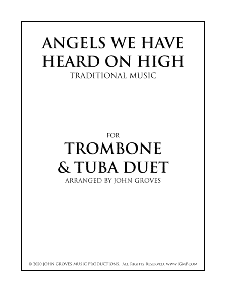 Angels We Have Heard On High - Trombone & Tuba (Duet) (arr. John Groves)
