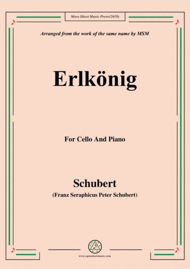 Schubert-Erlkönig,for Cello and Piano (arr. MSM)