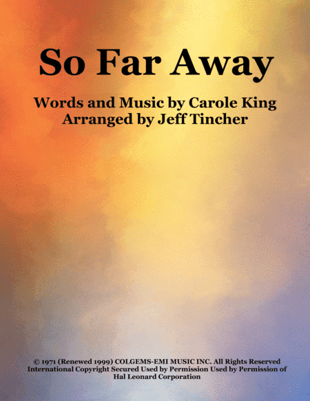 So Far Away (arr. Jeff Tincher)