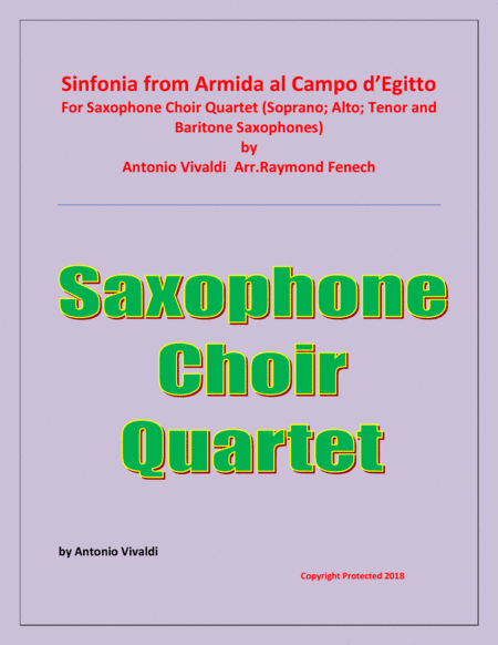 Sinfonia from Armida al Campo D'Egitto -  Saxophone Choir Qaurtet (Soprano; Alto; Tenor and Baritone (arr. Raymond Fenech)