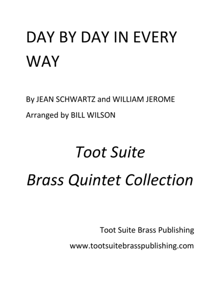 Day By Day in Every Way (arr. Bill Wilson)